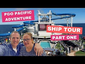 P&O Pacific Adventure Ship Tour - Upper Decks