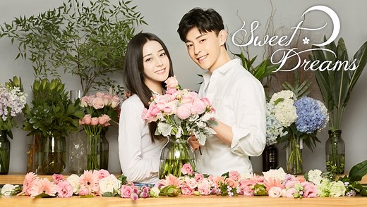 EP1:Sweet Dreams - Free - China - TV - Fantasy - Romance,urban - Dilraba,Zhu Xudan,Chen Yilong, Wang Ruizi,Zhang Haowei