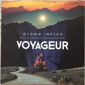 Gloom Influx - Voyageur