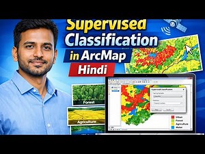 Supervised Image Classification in ArcMap | Land Use & Land Cover Classification | ArcMap Tutorial