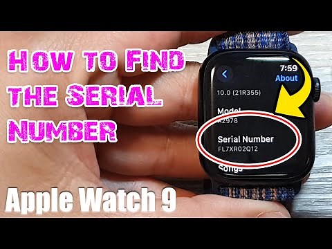 Apple Watch 9: How to Find the Serial Number