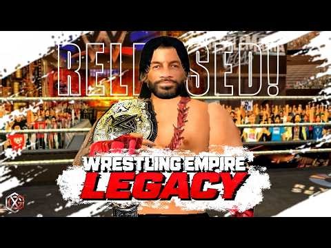 Wrestling Empire Legacy RELEASED For Android and PC! | Mod by ‪@cxgstudios‬