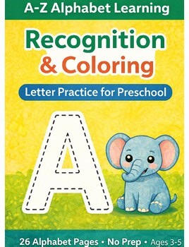 Alphabet Recognition & Coloring Worksheets A–Z | Preschool Letter Practice