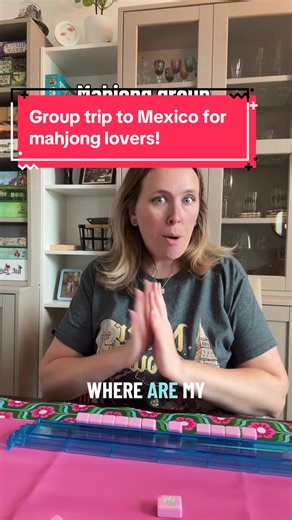 I’m organizing a group trip to Mexico for mahjong lovers! Are you in?! #mahj #mahjong #mexicotrips