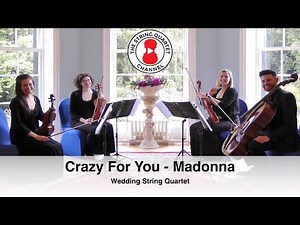 Crazy For You (Madonna) Wedding String Quartet