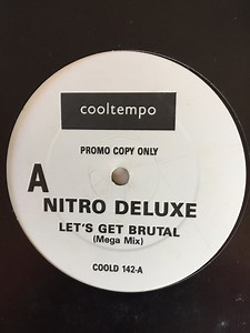 Nitro Deluxe - Let's Get Brutal