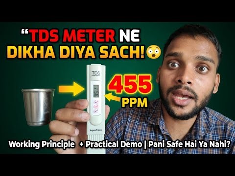 TDS Meter Working Principle Explained 🔬 | Pani Ka TDS Kaise Check Kare?