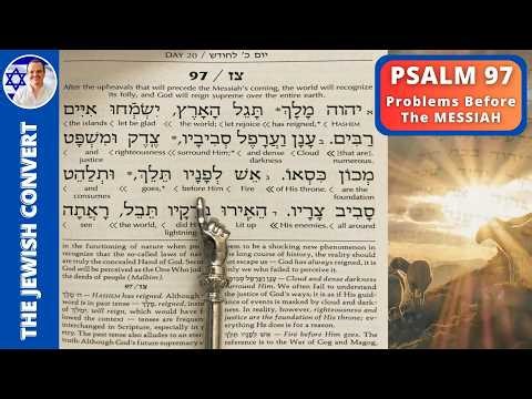 Psalm 97 Reading in Hebrew with English Translation | Time Before MESSIAH