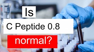 Is C Peptide 0.8 low, normal or dangerous? What does C Peptide level 0.8 mean?