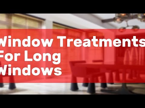 Window Treatments For Long Windows