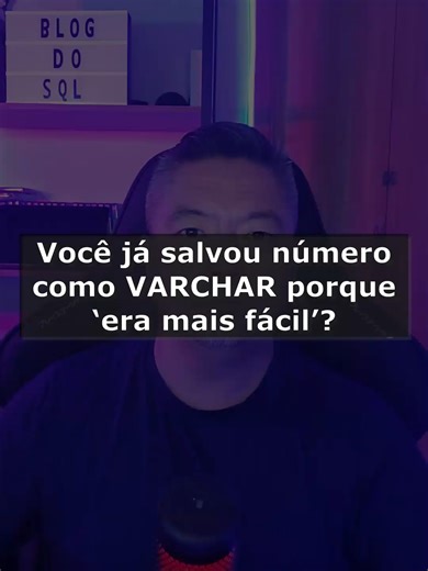 Você já salvou número como VARCHAR porque ‘era mais fácil’? #bancodedados #postgresql #sqlserver #mariadb #programação #python #analisededados #blogdosql #mysql #php #oracle #sql #sqlite