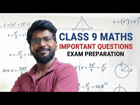 🔥 Live Session Class 9 Maths: Most Important Questions for Exam Preparation! | Target 100 Marks
