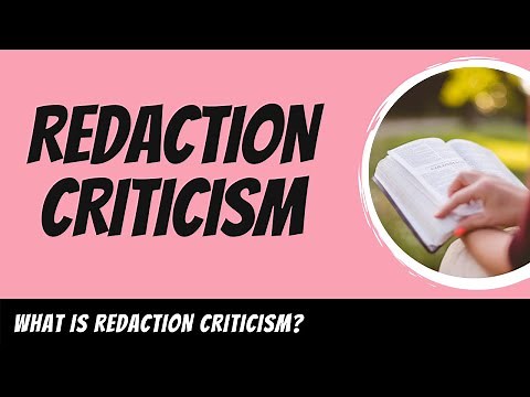 Redaction Criticism Explained
