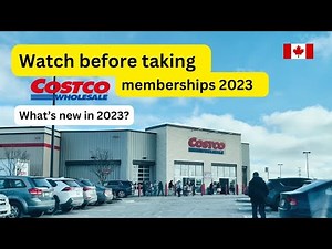 What’s new in Costco 2023 | Costco membership in Canada