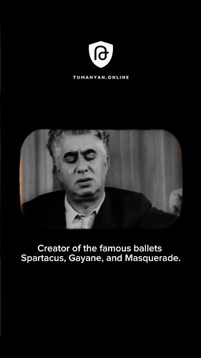 Aram Khachaturian: Armenian Culture in Motion
