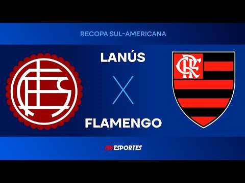 Lanús 1 x 0 Flamengo - 19/02/2026 - Recopa Sul-Americana