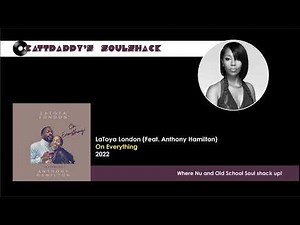 LaToya London (Feat. Anthony Hamilton)- On Everything (2022)