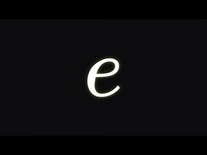 There's no E student who doesn't know about e, right?