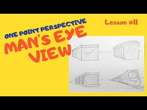 HOW TO DRAW A ONE POINT PERSPECTIVE I MAN'S EYE VIEW I LESSON 11
