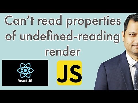 can not read properties of undefined | reading render error in react | app showing blank page