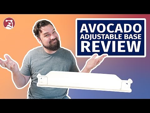 Avocado Adjustable Base Review - Affordable and Stylish?