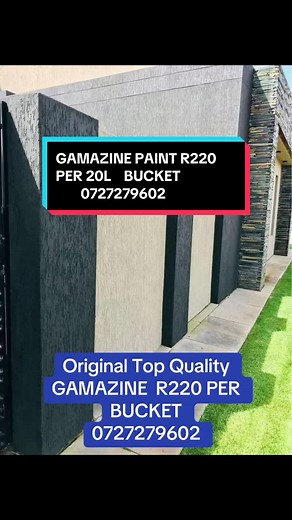 Get Glamorous Walls with Gamazine Paint | R220 per 20L Bucket
