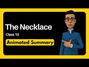 The Necklace Class 10 Summary