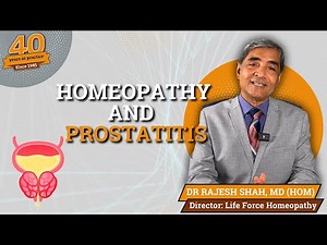Prostatitis Treatment with Homeopathy | Safe & Effective Relief | Dr Rajesh Shah
