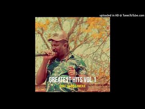 Chief Shumba - Ndakavaremera [ Official Audio] Greatest Hits Vol 1