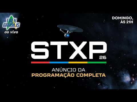 TB ao VIVO | STXP 26: ANÚNCIO DA PROGRAMAÇÃO COMPLETA