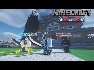 I Lead the Soul Reapers To WAR Against MENOS GRADNE! Bleach Minecraft SMP