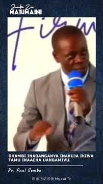 Dhambi inadanyanya - Pr. Paul Semba