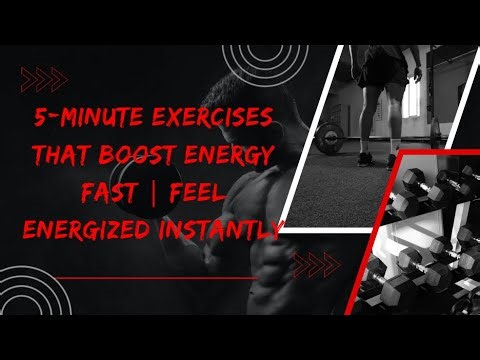 5-Minute Exercises That Boost Energy Fast | Feel Energized Instantly