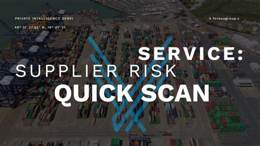 COMX - Supplier Risk Quick Scan | FOREUS - Private Intelligence Service