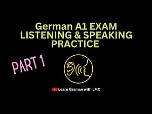 GERMAN A1 EXAM Listening, Speaking and Pronunciation | Practice Part 1