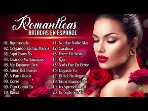 Baladas Pop Romanticas para trabajar y concentrarse 2019 💘 Musica Pop Romantica en Español Viejitas