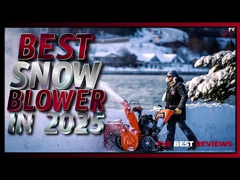 Want the Best Snow Blower for 2025? Watch This Now