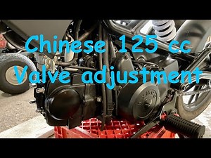 Chinese 125 cc valve adjustment