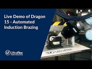 Live demo of Dragon 15 – automated induction brazing