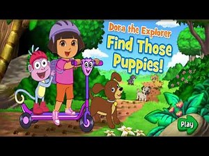 Dora the explorer - Find those Puppies