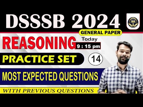 DSSSB GENERAL PAPER 2024 | REASONING PREVIOUS YEAR QUESTIONS | DSSSB REASONING | BY HIMANSHU SIR