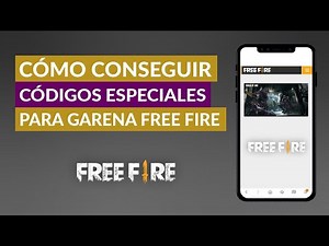 Dónde y Cómo Puedo Conseguir Códigos Especiales para Garena Free Fire