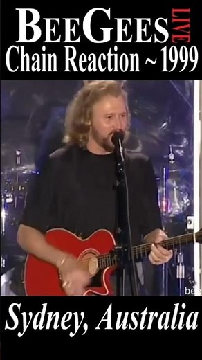 Bee Gees Live “Chain Reaction” 1999 Australia