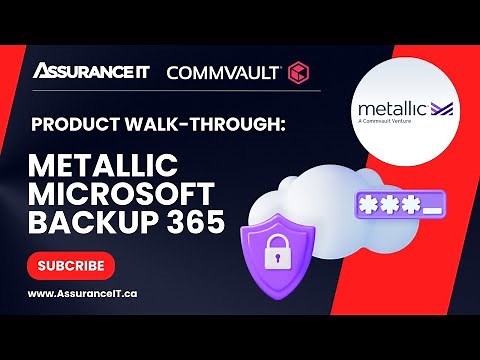 Product Walkthrough Metallic Microsoft Backup 365 with Commvault - Part 1