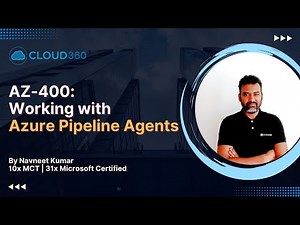 AZ-400: Azure Pipeline Agents | AZ-400 Exam Preparation