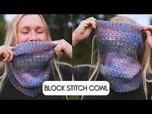 SUPER Cozy COWL - Crochet Cowl Pattern Tutorial - Block Stitch