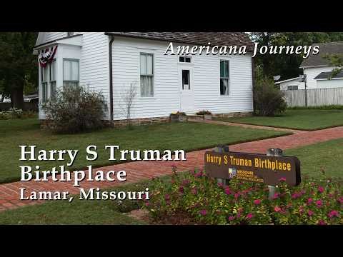 Harry S Truman Birthplace Site Lamar, Missouri