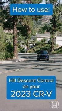 How to Use Hill Descent Control: 2023 CR-V