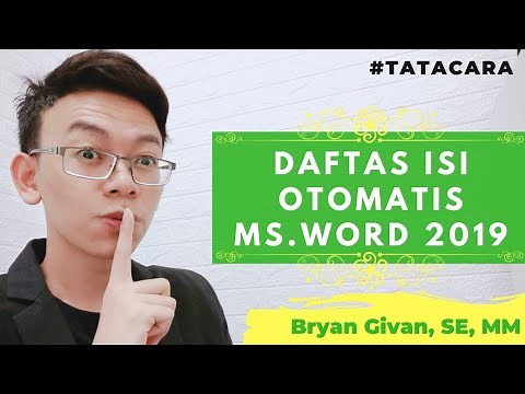 Cara Mudah Membuat Daftar Isi Otomatis Microsoft Word 2019 | Makalah & Skripsi
