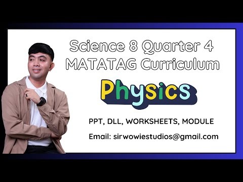 Science 8 Quarter 4 Materials MATATAG CURRICULUM
